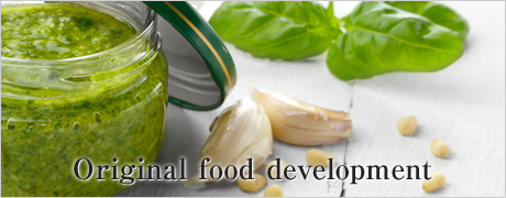 Original food development