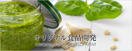 Original food development